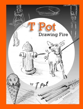 Paperback T Pot Drawing Fire Book