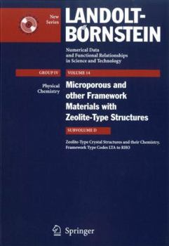 Hardcover Zeolite-Type Crystal Structures and Their Chemistry. Framework Type Codes Lta to Rho Book