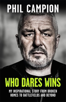 Paperback Who Dares Wins: The sequel to BORN FEARLESS, the Sunday Times bestseller Book