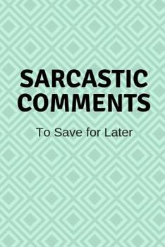 Paperback Sarcastic Comments Book
