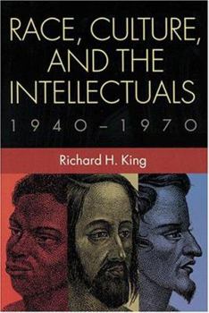 Paperback Race, Culture, and the Intellectuals, 1940–1970 Book