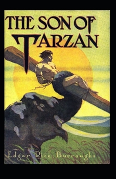 Paperback The Son of Tarzan (Tarzan #16) Annotated Book