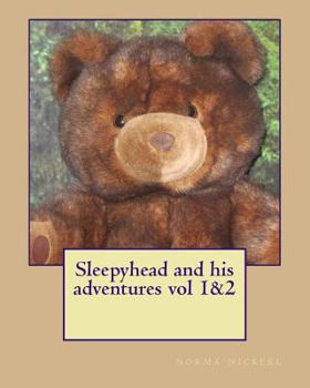 Paperback Sleepyhead and his adventures vol 1&2 Book