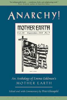 Paperback Anarchy!: An Anthology of Emma Goldman's Mother Earth Book