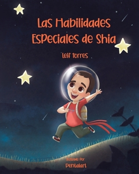 Paperback Las Habilidades Especiales de Shia [Spanish] Book