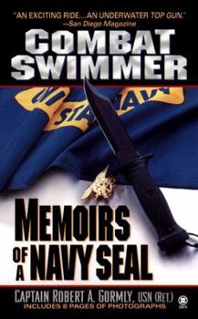 Mass Market Paperback Combat Swimmer: Memoir of a Navy Seal Book