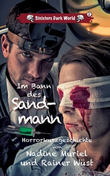 Paperback Im Bann des Sandmann: Sinisters Dark World [German] Book