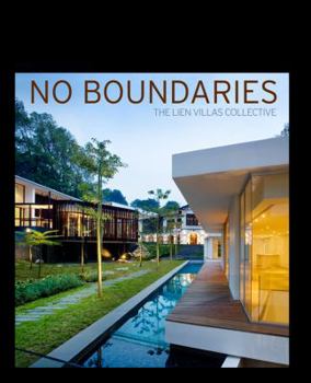 Hardcover No Boundaries: The Lien Villas Collective Book