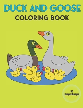 Paperback Duck and Goose coloring Book: Beautiful Duck and Goose Designs for Stress Relief and Relaxation Book