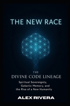 Paperback The Divine Code Lineage - The New Race Book