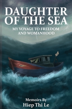 Paperback Daughter of the Sea: My Voyage to Freedom and Womanhood Book