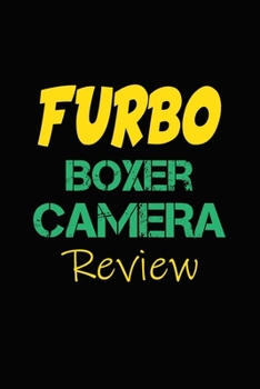 Paperback Furbo Boxer Camera Review: Blank Lined Journal for Dog Lovers, Dog Mom, Dog Dad and Pet Owners Book