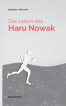 Paperback Das Leben des Haru Nowak [German] Book