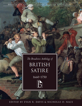 Paperback The Broadview Anthology of British Satire, 1660-1750 Book