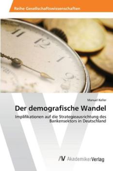 Paperback Der demografische Wandel [German] Book