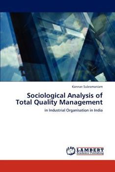 Paperback Sociological Analysis of Total Quality Management Book