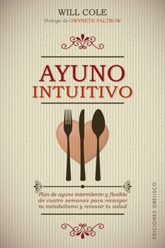 Paperback Ayuno Intuitivo [Spanish] Book