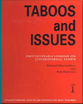 Spiral-bound Taboos and Issues: Photocopiable Lessons on Controversial Topics Book