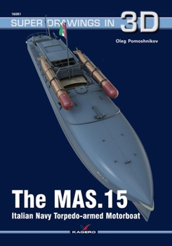 Paperback The Mas.15 Italian Navy Torpedo-Armed Motorboat Book