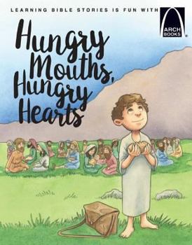 Paperback Hungry Mouths, Hungry Hearts Book