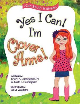 Paperback Yes I Can! I'm Clover Anne! Book