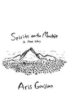 Paperback Spirits on the Mountain: A True Story Book