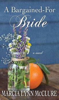 Library Binding A Bargained-For Bride [Large Print] Book