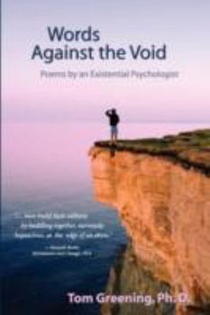 Paperback Words Against the Void: Poems by an Existential Psychologist Book