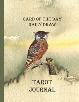 Paperback Card of the Day Daily Draw Tarot Journal: Keeping track of your Daily Draws Book