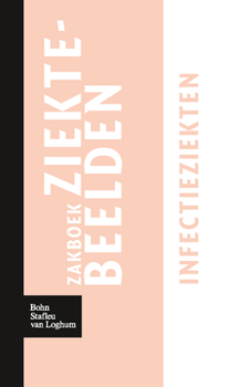 Paperback Zakboek Ziektebeelden Infectieziekten [Dutch] Book