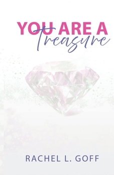 Paperback You Are a Treasure: Embracing the Becoming Journey Book
