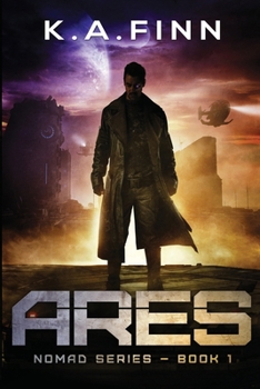 Ares - Book #1 of the Nomad Series