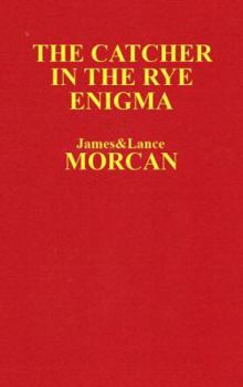 The Catcher in the Rye Enigma - Book #4 of the Underground Knowledge