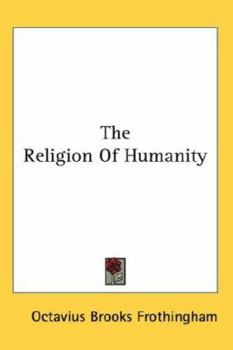 Hardcover The Religion Of Humanity Book