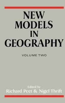 New Models in Geography: The Political-Economy Perspective