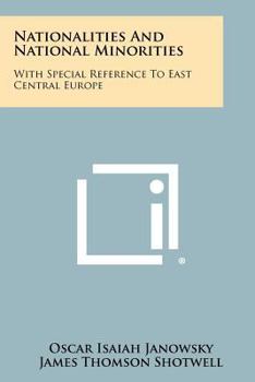 NATIONALITIES AND NATIONAL MINORITIES (WITH SPECIAL REFERENCE TO EAST-CENTRAL EU