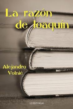 Paperback La razon de Joaquin [Spanish] Book