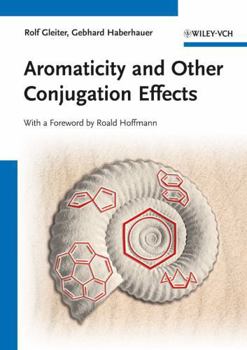 Paperback Aromaticity and Other Conjugation Effects Book