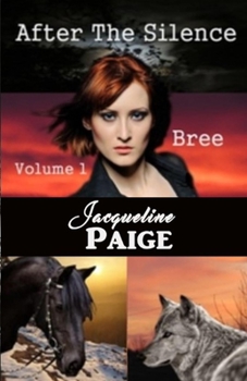 Paperback After the Silence - Bree Book
