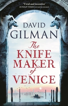 Hardcover The Knife Maker of Venice Book