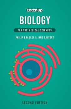 Paperback Catch Up Biology 2e: For the Medical Sciences Book