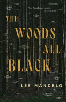 Hardcover The Woods All Black Book