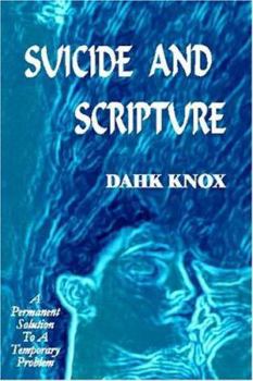 Paperback Suicide and Scripture Book