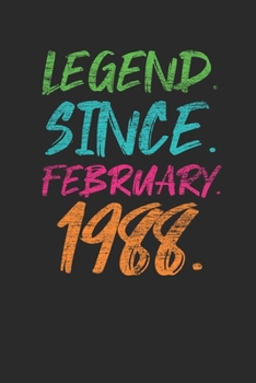 Legend Since February 1988: Birthday Gift or Anniversary Gift Idea - Graph Paper Notebook