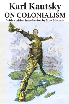 Paperback Kautsky on Colonialism Book
