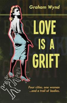 Paperback Love is a Grift: and other tales of desperation Book