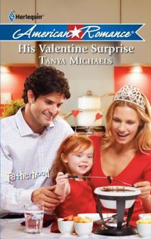 Mass Market Paperback His Valentine Surprise Book