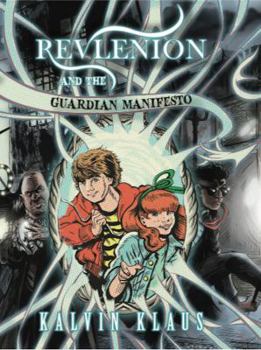 Paperback Revlenion and the Guardian Manifesto Book