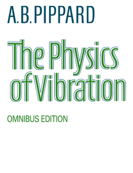 Paperback The Physics of Vibration Book