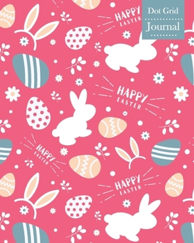Dot Grid Journal: Notebook Planner with Easter Themed Cover Design